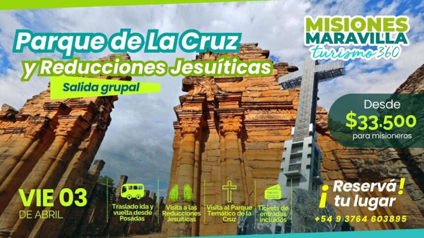 semana-santa-en-misiones:-salida-grupal-hacia-la-cruz-de-santa-ana-y-reducciones-jesuiticas-de-san-ignacio-con-show-nocturno-el-3-de-abril,-desde-$33.500