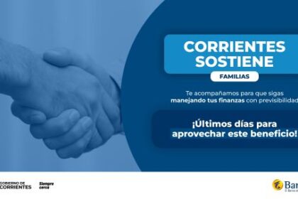 ultimos-dias-para-el-plan-corrientes-sostiene-familias:-como-refinanciar-la-tarjeta-en-12-cuotas-fijas