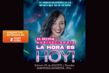 ticket-misiones-|-marisel-soria-presentara-«la-hora-es-hoy»-en-el-auditorio-montoya-en-agosto