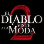 “el-diablo-viste-a-la-moda-2”:-estreno,-elenco-y-trama-de-la-esperada-secuela-2026