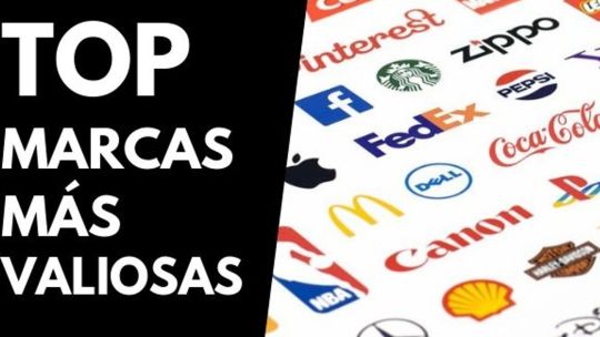 las-100-marcas-mas-valiosas-del-mundo:-hay-una-argentina-y-es-la-unica-latinoamericana-en-el-ranking