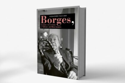 borges-apocrifo:-alejandro-vaccaro-desmonta-errores,-mitos-y-textos-falsamente-atribuidos