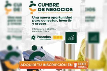 ticket-misiones-|-cumbre-de-negocios-2026:-una-jornada-para-quienes-invertir-y-generar-oportunidades-reales