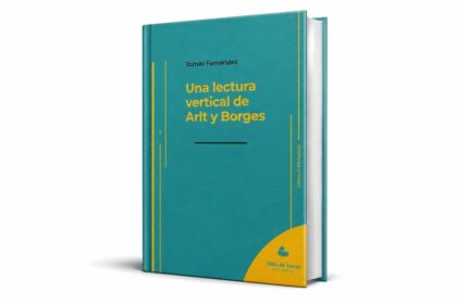 ¿por-que-seguimos-leyendo-a-roberto-arlt?-un-ensayo-propone-nuevas-claves-para-entenderlo
