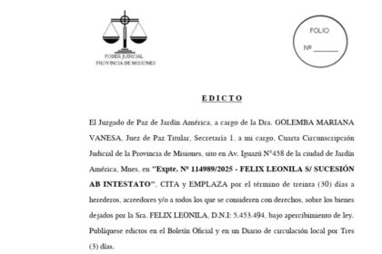 el-juzgado-de-paz-de-jardin-america-cita-y-emplaza-a-herederos,-acreedores-y/o-a-todos-los-que-se-consideren-con-derechos,-sobre-los-bienes-dejados-por-la-sra.-felix-leonila