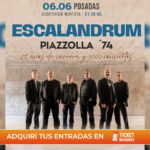 ticket-misiones-|-en-posadas-este-sabado-escalandrum-festeja-27-anos-y-sus-mil-conciertos-presentando-“piazzolla-74”