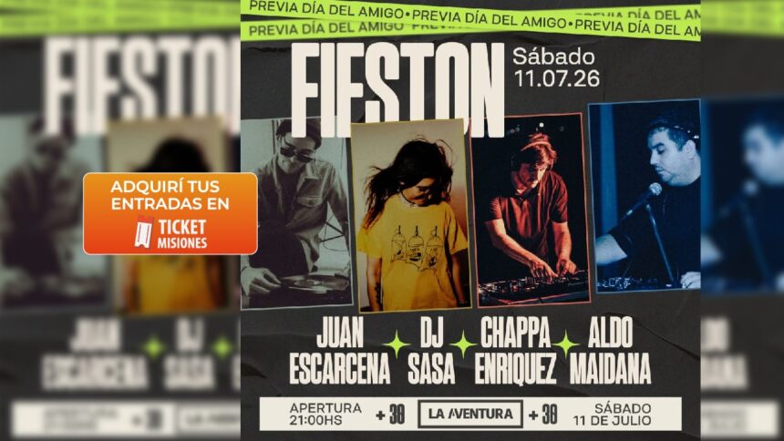 ticket-misiones-|-“fieston-previa-dia-del-amigo”:-la-aventura-prepara-una-noche-+30-con-djs-en-vivo