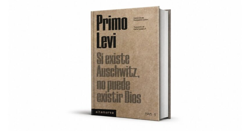 “si-existe-auschwitz,-no-puede-existir-dios”:-primo-levi-y-la-herida-abierta-del-holocausto