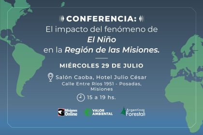 misiones-online-reunira-este-miercoles-en-posadas-a-expertos-internacionales-para-analizar-el-impacto-de-el-nino-con-informacion-cientifica-y-fortalecer-la-gestion-del-riesgo-climatico-en-la-region-de-las-misiones