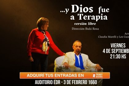 ticket-misiones-|-la-obra-“…y-dios-fue-a-terapia”-reprogramo-su-funcion-en-posadas:-se-presentara-el-4-de-septiembre