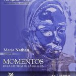 maria-nathan-vuelve-a-misiones-con-“momentos-en-la-historia-de-la-belleza”,-una-muestra-que-se-inaugura-en-el-museo-yapari