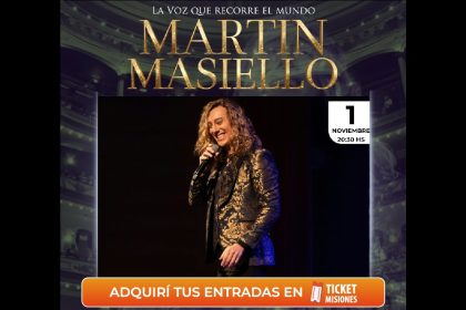 ticket-misiones-|-la-voz-que-recorre-el-mundo-llega-a-posadas:-martin-masiello-se-presentara-en-el-montoya-el-1-de-noviembre