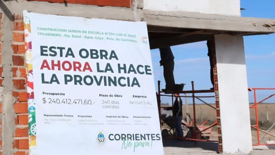 nacion-le-debe-a-corrientes-$7.000-millones-en-obras-escolares-paralizadas