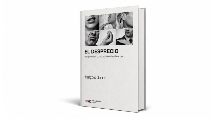 del-resentimiento-al-voto:-francois-dubet-explica-el-poder-politico-del-desprecio