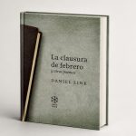 daniel-link-revive-su-poesia-de-juventud-con-la-reedicion-de-‘la-clausura-de-febrero’