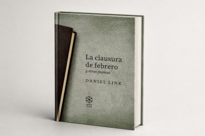 daniel-link-revive-su-poesia-de-juventud-con-la-reedicion-de-‘la-clausura-de-febrero’