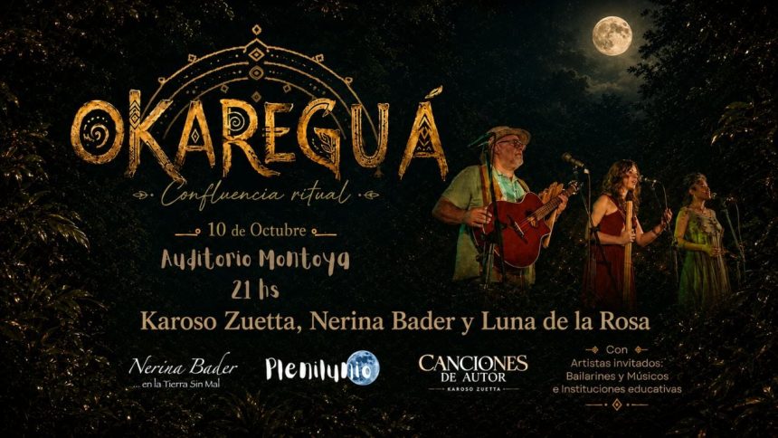 ticket-misiones-|-«okaregua-–-confluencia-ritual»-llega-a-posadas-con-una-celebracion-de-la-identidad-cultural-misionera