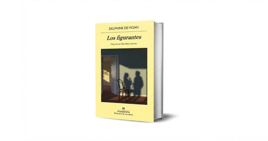 “los-figurantes”:-delphine-de-vigan-y-una-obra-sobre-los-que-siempre-quedan-fuera-de-escena