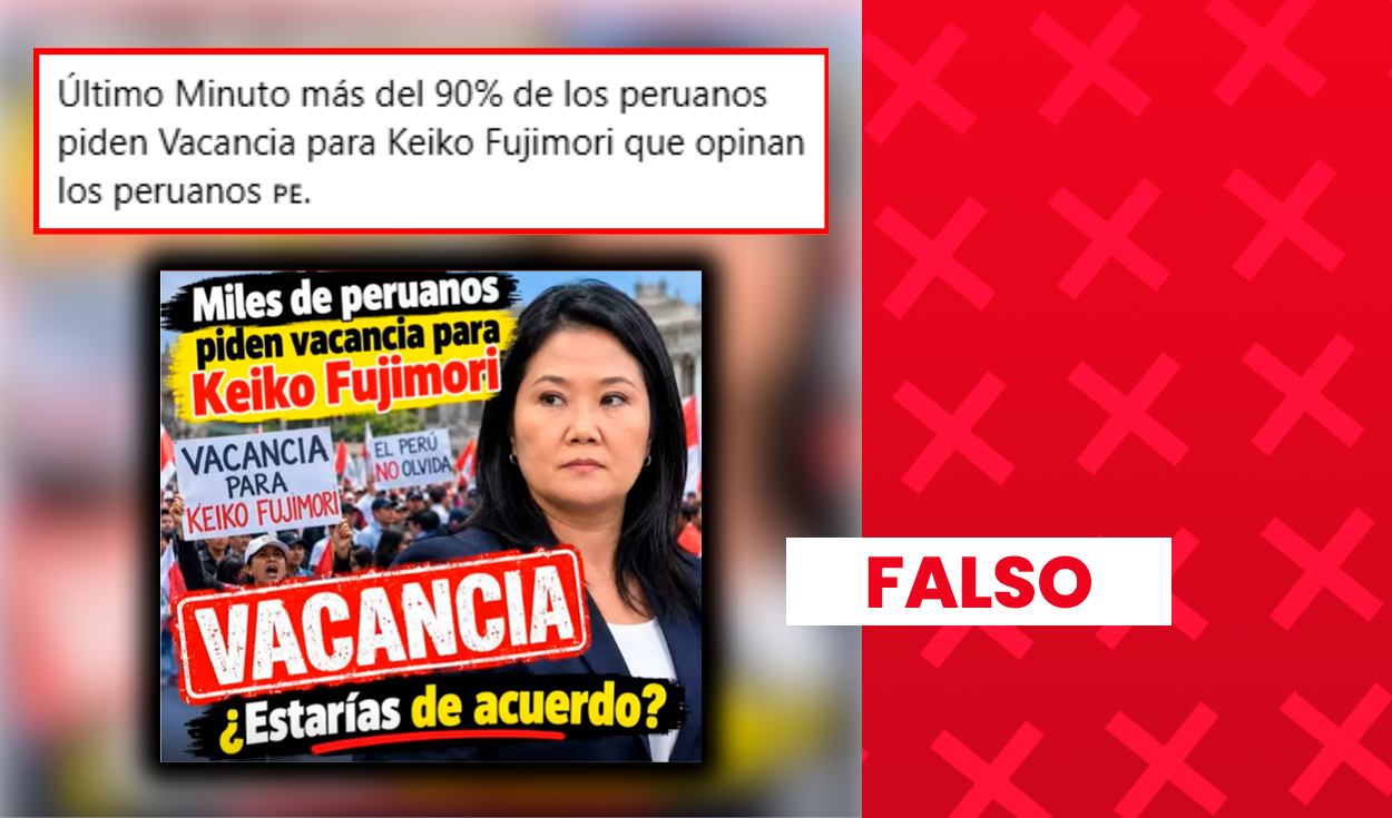 es-falso-que-mas-del-90%-de-los-peruanos-pida-la-vacancia-de-keiko-fujimori:-no-existe-una-encuesta-que-respalde-esa-cifra