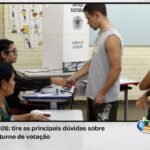 eleicoes-2026:-tire-duvidas-sobre-o-dia-da-votacao-de-2o-turno